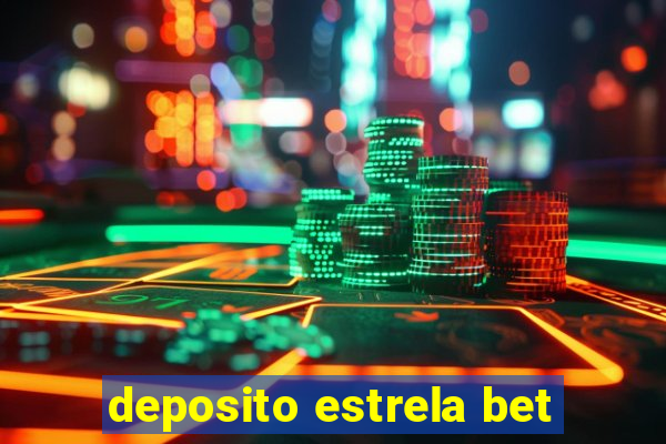 deposito estrela bet